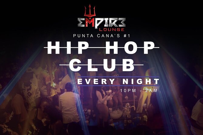 Empire Lounge: Punta Cana Hip-Hop Night Out & VIP Experience - Price of $40: When VIP Table Access Is Worth It
